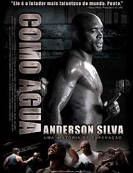 [Documentário] Anderson Silva: Como Água – DVDRip Legendado